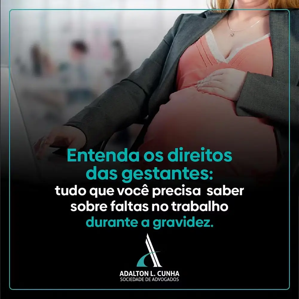 Entenda os direitos das gestantes: tudo que você precisa saber sobre faltas no trabalho durante a gravidez.