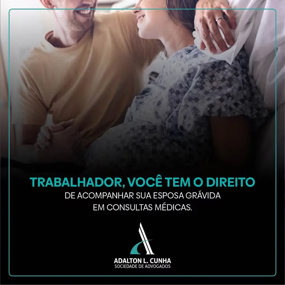 Trabalhador, você tem o direito de acompanhar sua esposa grávida em consultas médicas