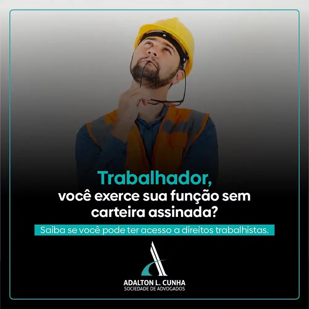 Você trabalha sem carteira assinada? Saiba como ter acesso a direitos trabalhistas.